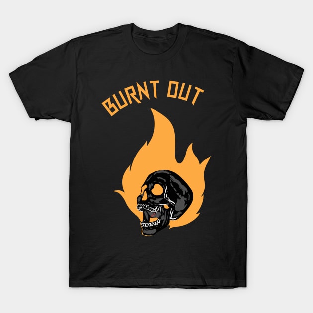 Burnt out T-Shirt by ZethTheReaper